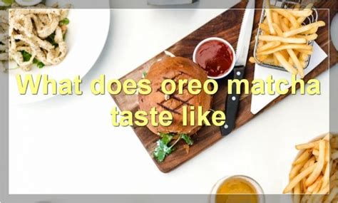 How To Make Oreo Matcha, What Does It Taste Like, Where To Buy It, How ...