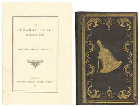 Bonhams : BROWNING (ELIZABETH BARRETT) The Runaway Slave at Pilgrim's ...