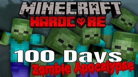 Youtube Zombie Apocalypse Minecraft 100 Days