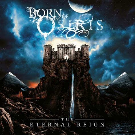 Born Of Osiris ETERNAL REIGN CD