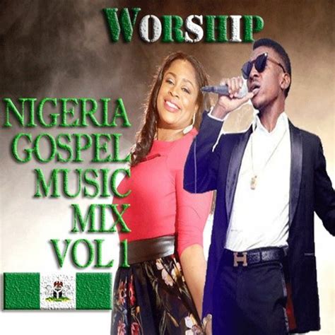 Stream NIGERIA GOSPEL MUSIC (WORSHIP SONGS)| africa-gospel.comli.com by ...