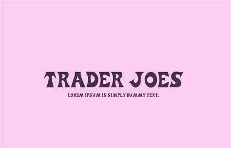 Trader Joes Font Free Download - Fonts Monster