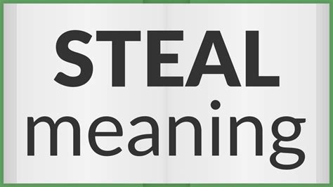 Steal | meaning of Steal - YouTube