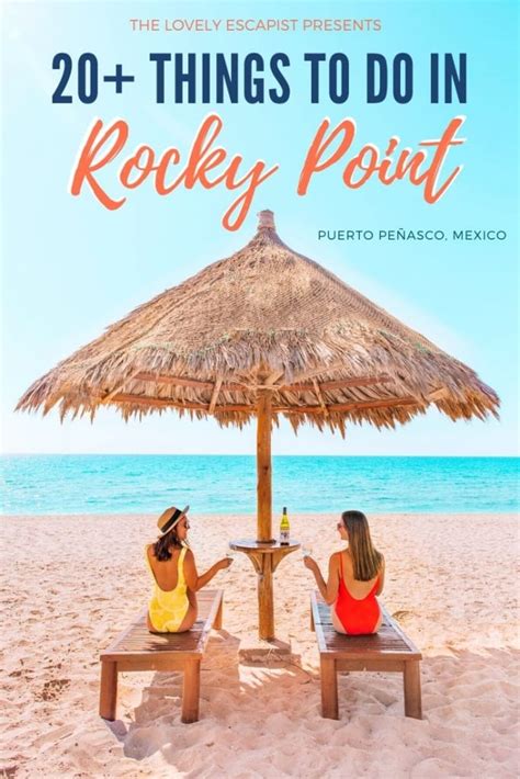 20+ Things To Do In Rocky Point, Puerto Peñasco