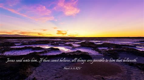 Mark 9:23 KJV Desktop Wallpaper - Jesus said unto him, If thou canst ...