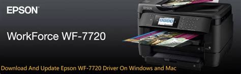 [3 Ways] Download Epson WF-7720 Driver On Windows and Mac