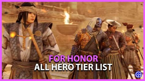 For Honor Hero Tier List