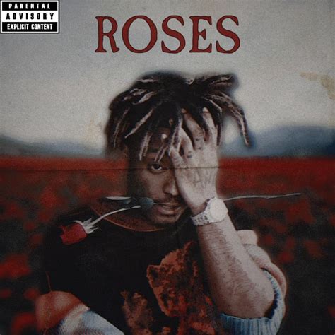 Made some cover art for Roses🌹 : r/JuiceWRLD