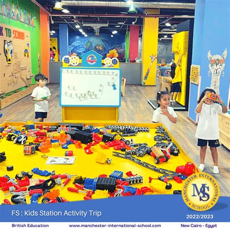 FS: Kids Station Activity Trip - Manchester International School