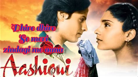 Dhire dhire se meri zindagi me aana |Aashiqui |Kumar sanu # ...