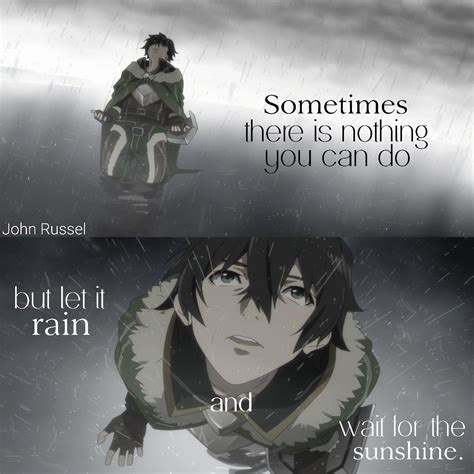 The rising of the shield hero | Anime quotes inspirational, Anime love ...