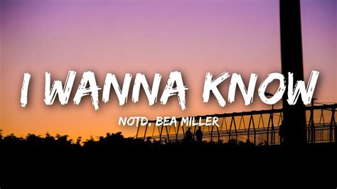 NOTD - I Wanna Know (Lyrics / Lyrics Video) ft. Bea Miller Chords ...