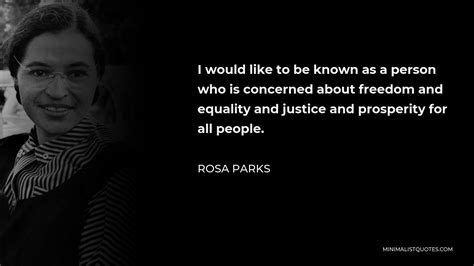 Rosa Parks Quote: I would like to be known as a person who is concerned ...