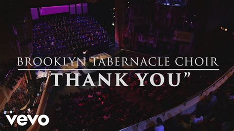 The Brooklyn Tabernacle Choir - Thank You (Live Performance Video ...