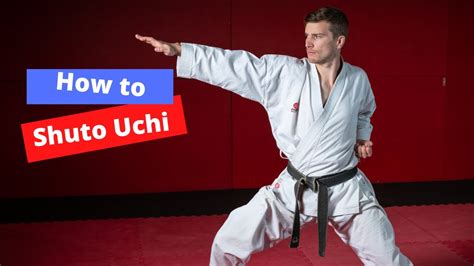 How to perform Shuto Uchi | Knife Hand Strike | Shotokan Karate - YouTube