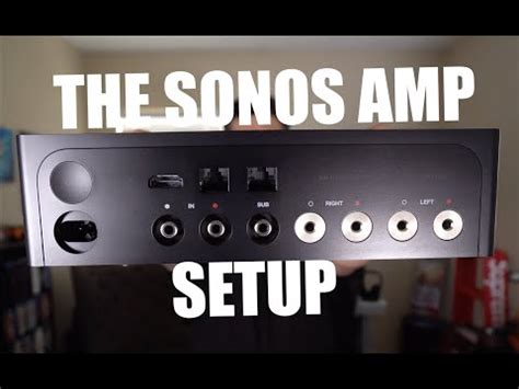 Sonos Amp Multi Room Setup | How To Connect Sonos Amp | Sonos Amp In ...