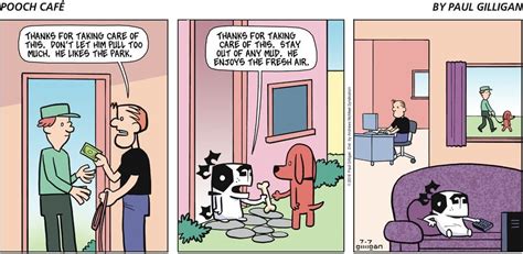 Pooch Cafe by Paul Gilligan for July 07, 2019 | GoComics.com | Pooch ...