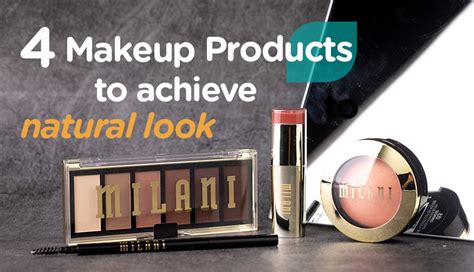 4 Makeup products to achieve the natural look | Watsons Singapore