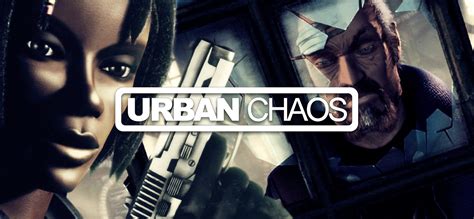 Urban Chaos on GOG.com