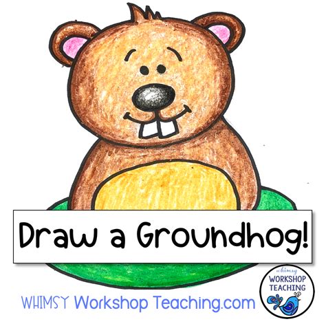 Teaching Groundhog Day - Whimsy Workshop Teaching