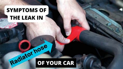 SYMPTOMS OF LEAK IN THE RADIATOR HOSE OF YOUR CAR (+radiator leak ...