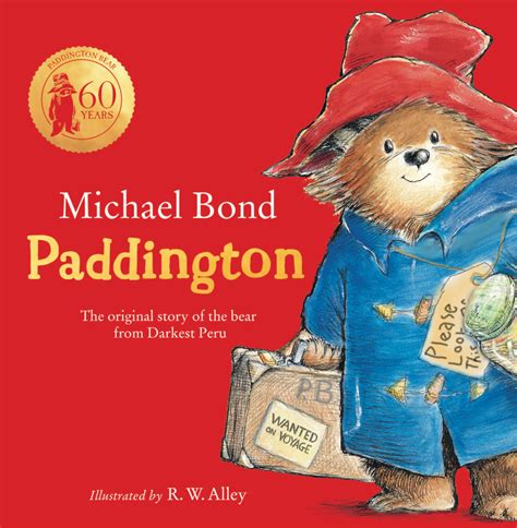 Michael Bond's Paddington Bear Books Illustrations by R.W. Alley