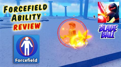 Forcefield Ability Review | How To Use Forcefield Ability in Blade Ball ...