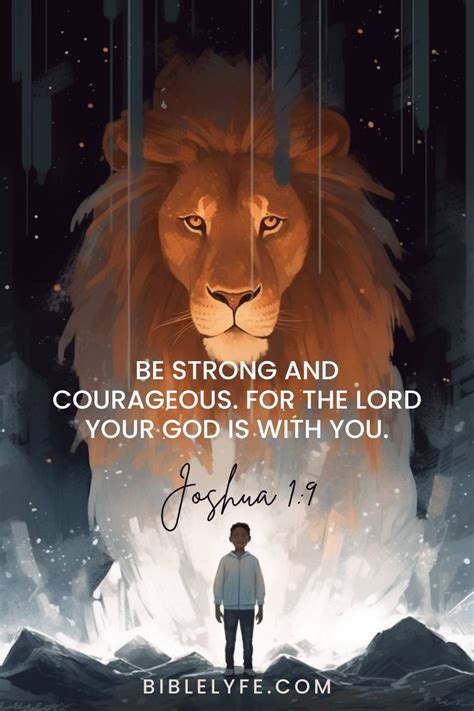 51 Bible Verses about Courage - God's Call to Valor — Bible Lyfe