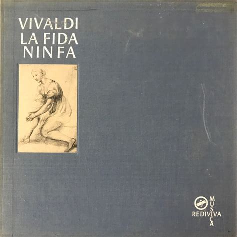 Antonio Vivaldi – La Fida Ninfa (Box Set) - Discogs