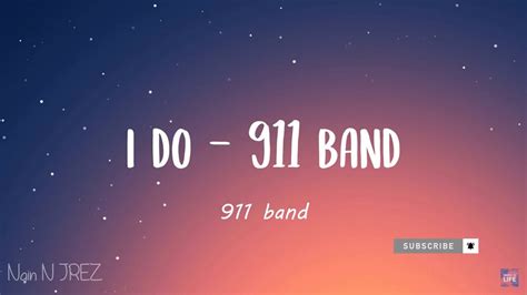 I Do - 911 Band