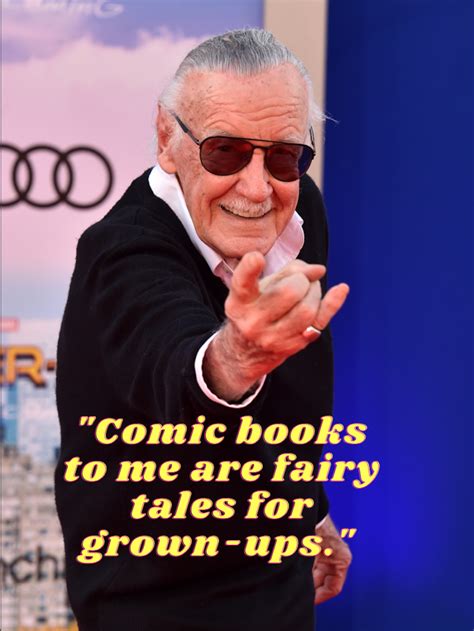 100 Best Stan Lee Quotes About Courage, Optimism, Success - Parade