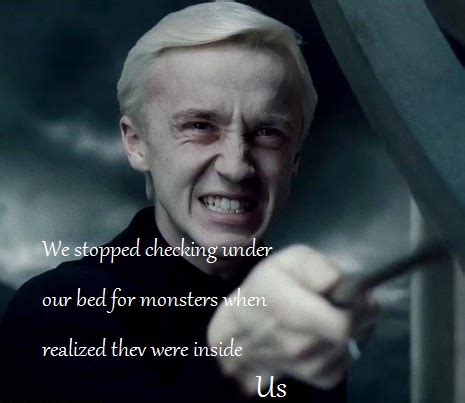 Harry Potter Quotes Draco Malfoy - Evey Oneida