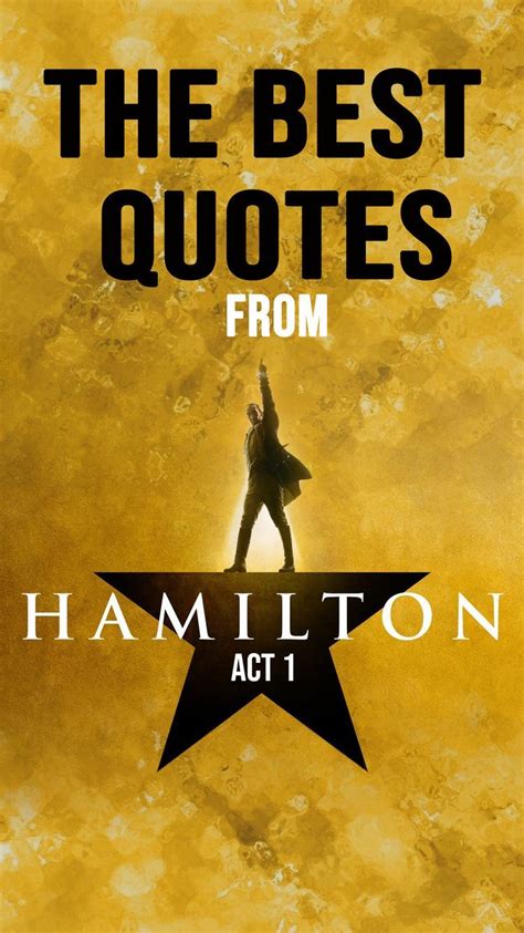 Hamilton Quotes (Act 1) | Hamilton quotes, Hamilton funny, Hamilton jokes