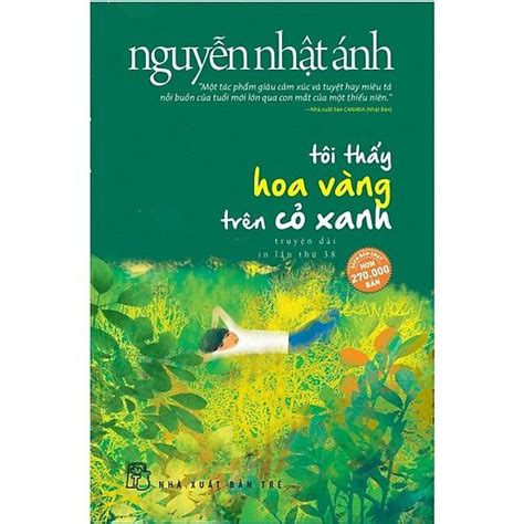 Tôi Thấy Hoa Vàng Trên Cỏ Xanh Nguyễn Nhật Ánh Literature, Book Cover ...