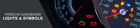 Porsche Dashboard Symbols Meaning | Porsche Atlanta Perimeter