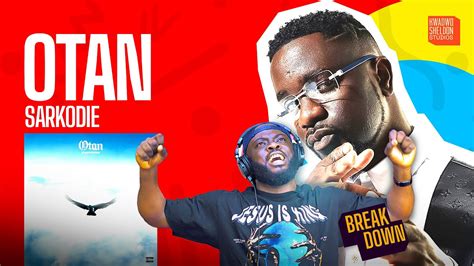 Sarkodie | Otan ( A Breakdown) Chords - Chordify