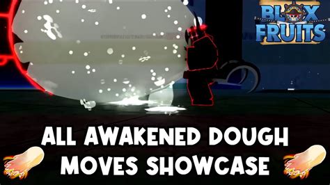 AWAKENED DOUGH ALL MOVES SHOWCASE IN BLOXFRUITS.. (Roblox) - YouTube