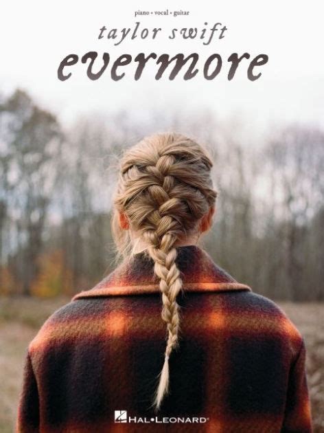 Taylor Swift - Evermore by Taylor Swift, Paperback | Barnes & Noble®