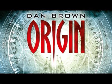 Dan Brown, Origin - YouTube