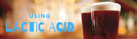 Lactic acid for pH level reduction | How to Home Brew Beer