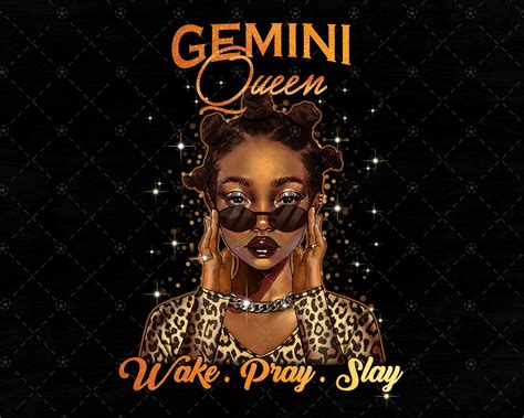 Wake Pray Slay Gemini Queen Png June Birthday Black Girl | Etsy