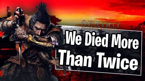 Sekiro The Hardest Game Out?! - YouTube