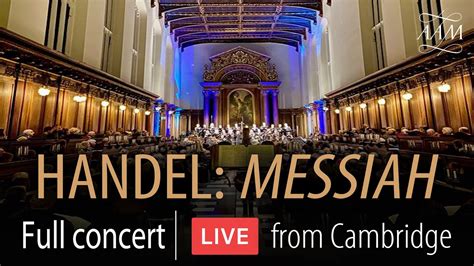 Messiah Cambridge 2019 - Opera on Video