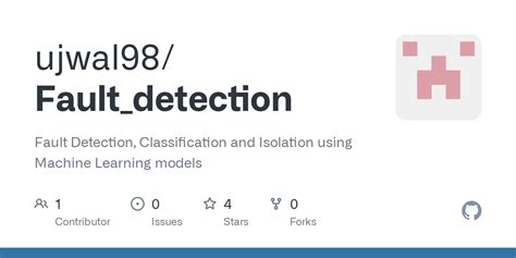 GitHub - ujwal98/Fault_detection: Fault Detection, Classification and ...