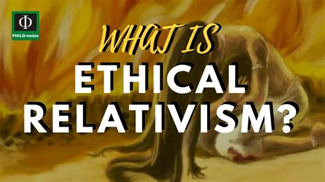 What is Ethical Relativism? Moral Relativism? (See link below for more ...