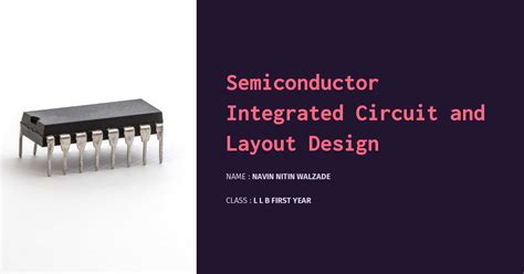 Semiconductor Integrated Circuit and Layout Design