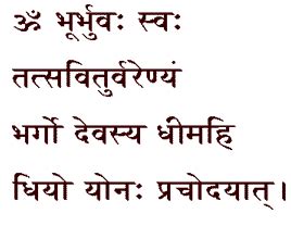 Aum Bhuh Bhuvah Svah Tat Savitur Varenyam Bhargo Devasya Dheemahi Dhiyo ...