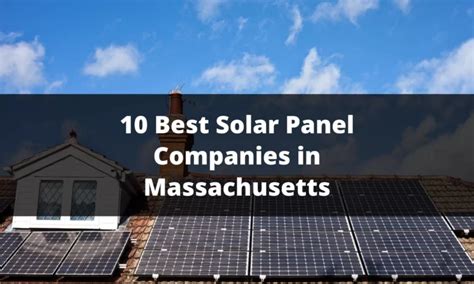 10 Best Solar Panel Companies in Massachusetts - 2023 Review