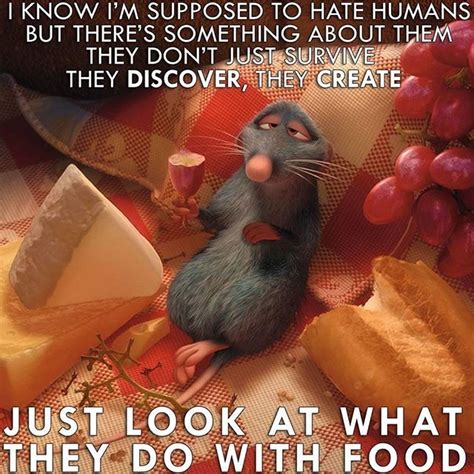 Words of wisdom from Remy... #Ratatouille | Book tasting, Movie quotes ...