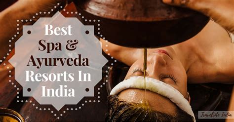 10 Best Spa And Ayurveda Resorts In India - Travelsite India Blog